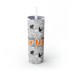 Personalized Halloween with Your name #4 Halloween Skinny Tumbler with Straw