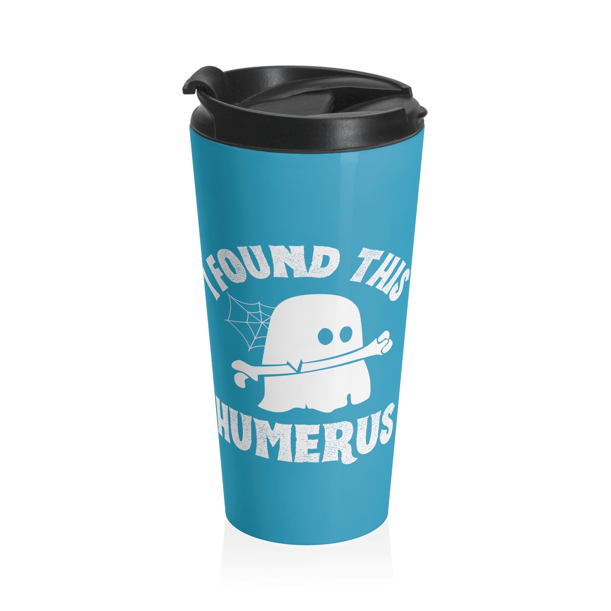 I Found This Humerus Gift For Nurses Skinny Stainless Steel Travel Mug