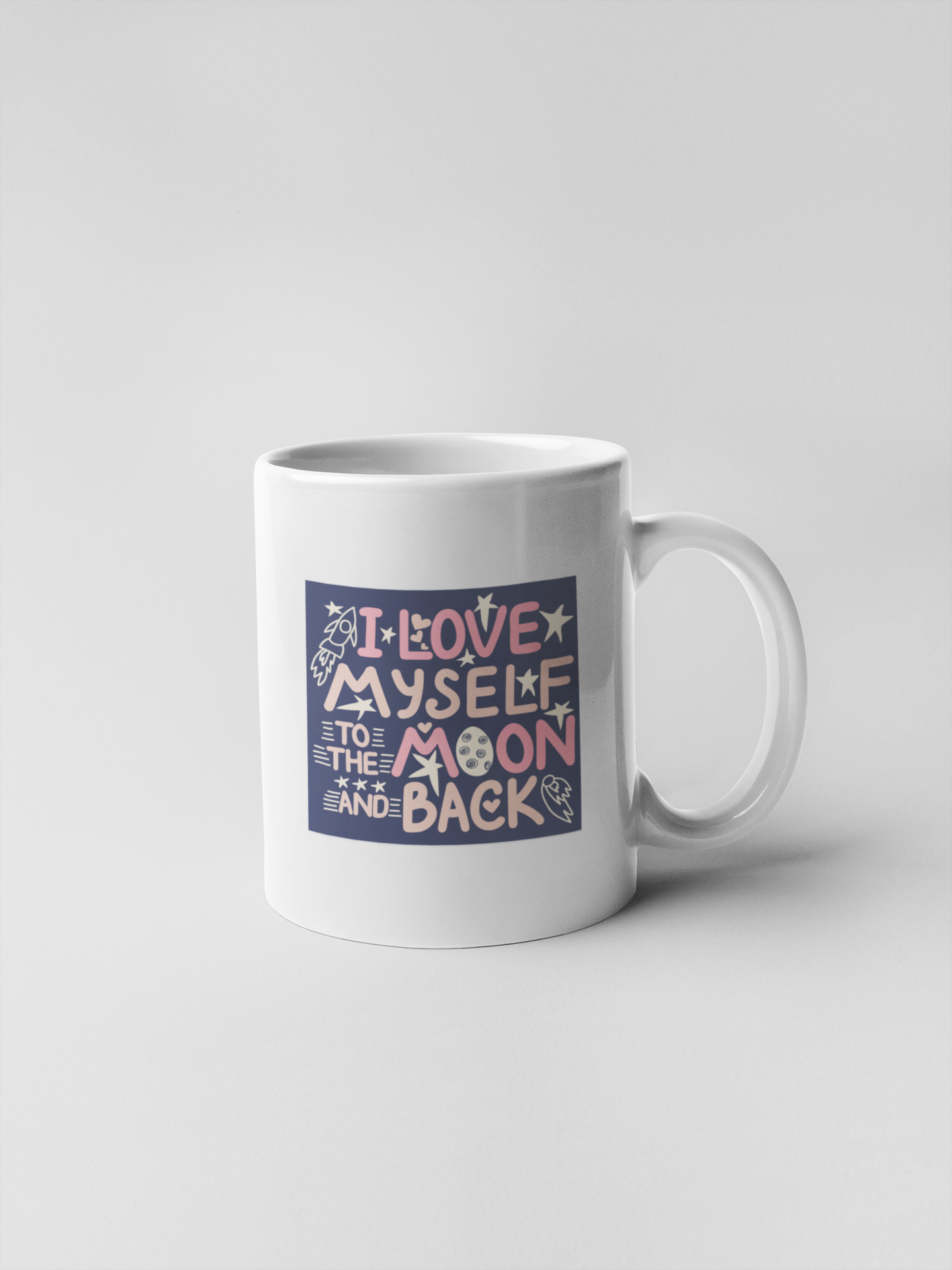 Black Typographic Quote Motivational I Love My Self Ceramic Coffee Mugs