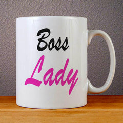 Boss Lady Ceramic Coffee Mugs