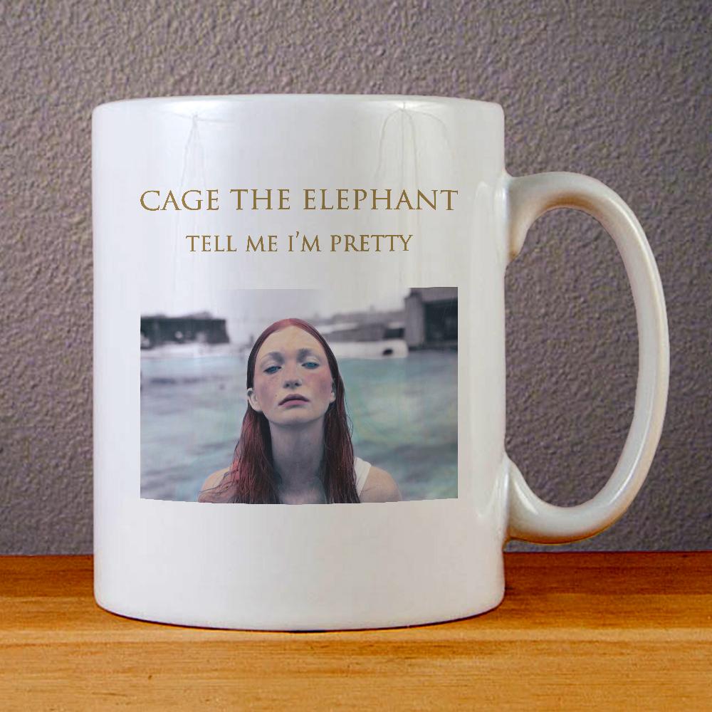 Cage The Elephant Tell Me Im Pretty Ceramic Coffee Mugs