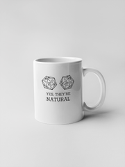 Dungeons and Dragons Yes They are Natural Ceramic Coffee Mugs