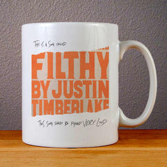 Justin Timberlake Filthy Cover Ceramic Coffee Mugs