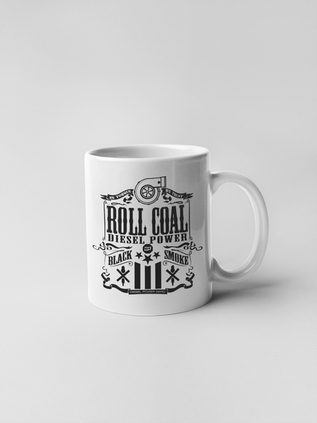 Roll Coal Diesel Power Ceramic Coffee Mugs