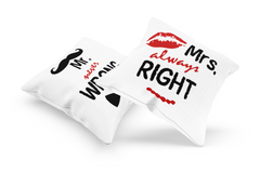 Funny Mrs Always Right and Mr Never Wrong Couple Cushion Case / Pillow Cases
