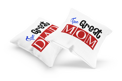 Cute The Great Dad And Mom Couple Cushion Case / Pillow Cases